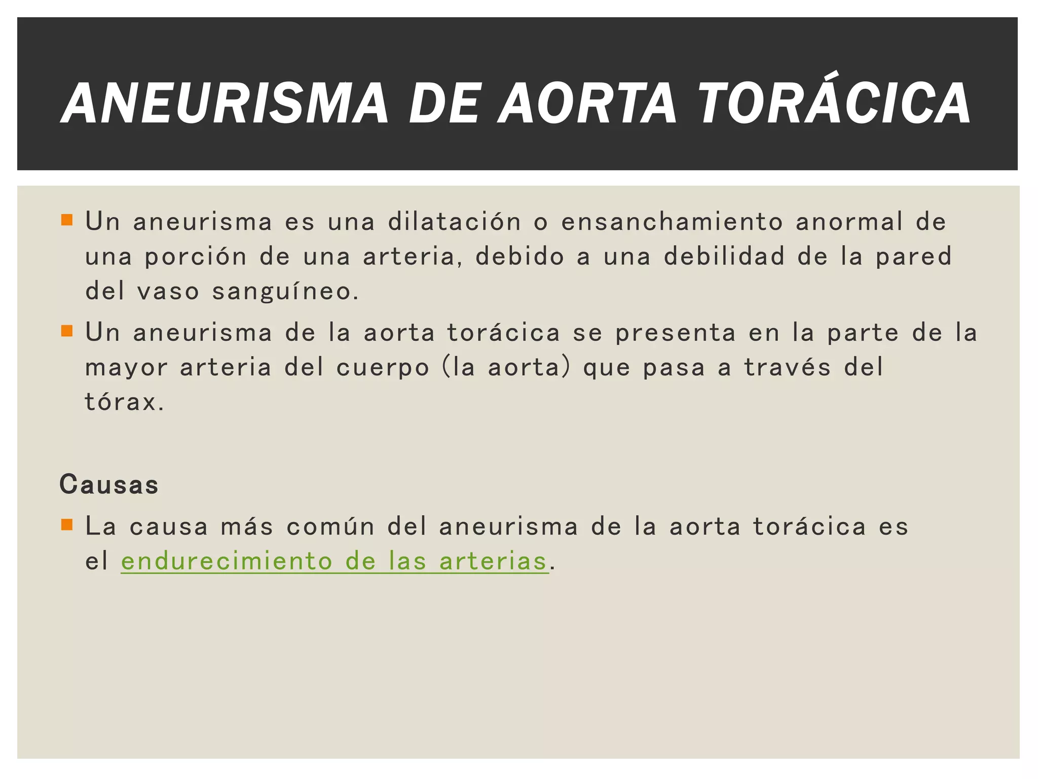 Aneurisma de aorta torácica y reemplazo de válvula aórtica | PPTX