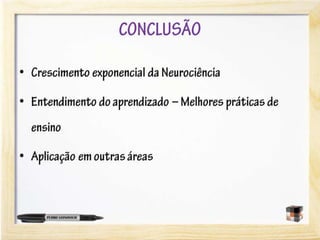 A neurociência do aprendizado
