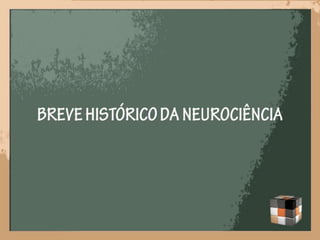 A neurociência do aprendizado