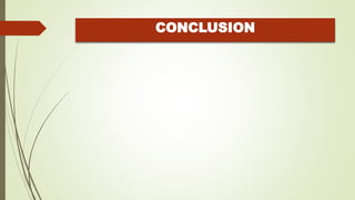 CONCLUSION
 