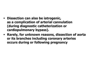 Aneurysms & dissection 7 | PPTX