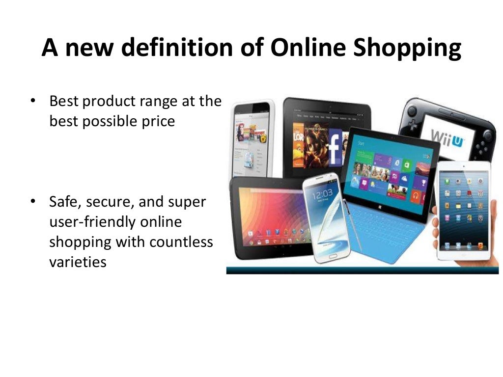 A new definition of Online Shopping.