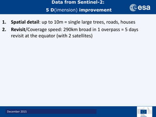 A new generation of data to monitor landscapes across the tropics
