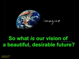 Guy Dauncey 2015
Earthfuture.com
Zero
By 2040
 