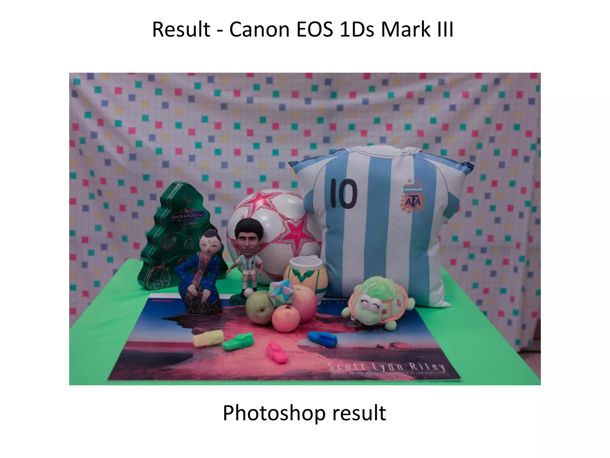 Result - Canon EOS 1Ds Mark III




       Photoshop result
 