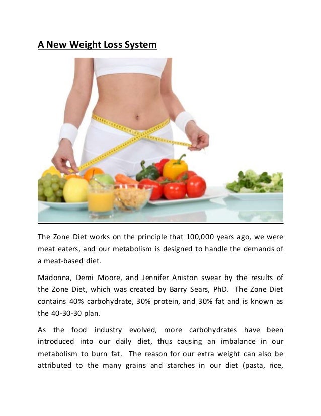 A new weight loss system