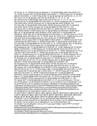 XX XX XX~=2, =4, =6!!!DO~Dominican Republic~1~^[1-9]{1}[0-9]{9}$~(XXX) XXX-XXXX~(=0,)
=3,-=6!!!EC~Ecuador~593~^[1-9]{1}[0-9]{7}$~X XXX XXXX~=1, =4!!!EG~Egypt~20~^[1-9]{1}[0-9]
{8}$~XX XXX XXXX~=2, =5!!!FI~Finland~358~^[1-9]{1}[0-9]{3,8}$~XX XXX XX XX~=2, =5, =7!!!
FR~France~33~^[1-9]{1}[0-9]{5,11}$~X XX XX XX XX XX~=1, =3, =5, =7, =9!!!
DE~Germany~49~^[1-9]{1}[0-9]{6,10}$~(X XX) X XX XX XX~(=0, =1,) =3, =4, =6, =8!!!
GR~Greece~30~^[1-9]{1}[0-9]{9}$~XXX XXX XXXX~=3, =6!!!GT~Guatemala~502~^[1-9]{1}[0-9]
{7}$~XXXX XXXX~=4!!!GG~Guernsey~44~^[1-9]{1}[0-9]{8,9}$~XXXX XXXXXX~=4!!!
HT~Haiti~509~^[1-9]{1}[0-9]{7}$~XXXX XXXX~=4!!!HK~Hong Kong SAR~852~^[1-9]{1}[0-9]
{7}$~XXXX XXXX~=4!!!HU~Hungary~36~^[1-9]{1}[0-9]{8}$~XX XXX XXXX~=2, =5!!!
IS~Iceland~354~^[1-9]{1}[0-9]{7,8}$~XXX XXX XXX~=3, =6!!!IN~India~91~^[1-9]{1}[0-9]
{9}$~XXXXX-XXXXX~-=5!!!IE~Ireland~353~^[1-9]{1}[0-9]{8}$~XX XXXXXXX~=2!!!IM~Isle of
Man~44~^[1-9]{1}[0-9]{8,9}$~XXXX XXXXXX~=4!!!IL~Israel~972~^[1-9]{1}[0-9]{8}$~XX
XXXXXXX~=2!!!IT~Italy~39~^[1-9]{1}[0-9]{8,9}$~XXX XXX XXXX~=3, =6!!!JM~Jamaica~1~^[1-9]
{1}[0-9]{9}$~(XXX) XXX-XXXX~(=0,) =3,-=6!!!JP~Japan~81~^[A-Za-z0-9_.-]+@([A-Za-z0-9_-]+.)
+[A-Za-z0-9]+$~someone@example.com~!!!JE~Jersey~44~^[1-9]{1}[0-9]{8,9}$~XXXX
XXXXXX~=4!!!JO~Jordan~962~^[1-9]{1}[0-9]{8}$~X XXXX XXXX~=1, =5!!!KR~Korea~82~^[1-9]
{1}[0-9]{8,9}$~XX XXXX XXXX~=2, =6!!!KW~Kuwait~965~^[1-9]{1}[0-9]{7}$~XXXX XXXX~=4!!!
LA~Laos~856~^[1-9]{1}[0-9]{9}$~XX XX XXX XXX~=2, =4, =7!!!LB~Lebanon~961~^[1-9]{1}[0-9]
{7,8}$~XX XXXXXX~=2!!!LR~Liberia~231~^[1-9]{1}[0-9]{6,7}$~X XXXXXXX~=1!!!
MG~Madagascar~261~^[1-9]{1}[0-9]{8}$~XX X XXXXXX~=2, =3!!!MY~Malaysia~60~^[1-9]{1}[0-
9]{8}$~X-XXXXXXXX~-=1!!!MX~Mexico~52~^[1-9]{1}[0-9]{8,9}$~(XXX) XXX-XXXX~(=0,) =3,-
=6!!!MA~Morocco~212~^[1-9]{1}[0-9]{7}$~XX XX XX XX~=2, =4, =6!!!NL~Netherlands~31~^[1-9]
{1}[0-9]{5,11}$~X XXX XXXXX~=1, =4!!!NZ~New Zealand~64~^[1-9]{1}[0-9]{7,9}$~XX XXX
XXXX~=2, =5!!!NO~Norway~47~^[1-9]{1}[0-9]{7}$~XXX XX XXX~=3, =5!!!PK~Pakistan~92~^[1-
9]{1}[0-9]{9}$~XXX-XXXXXXX~-=3!!!PE~Peru~51~^[1-9]{1}[0-9]{8}$~XXX XXX XXX~=3, =6!!!
PT~Portugal~351~^[1-9]{1}[0-9]{8}$~XX XXX XXXX~=2, =5!!!RU~Russia~7~^[1-9]{1}[0-9]
{9}$~(XXX) XXX-XX-XX~(=0,) =3,-=6,-=8!!!RW~Rwanda~250~^[1-9]{1}[0-9]{8}$~XXX
XXXXXX~=3!!!SA~Saudi Arabia~966~^[1-9]{1}[0-9]{8}$~XX XXXXXXX~=2!!!
SG~Singapore~65~^[1-9]{1}[0-9]{7}$~XXXX XXXX~=4!!!SK~Slovakia~421~^[1-9]{1}[0-9]
{8}$~XXX XXXXXX~=3!!!ES~Spain~34~^[1-9]{1}[0-9]{5,10}$~XXX XXX XXX~=3, =6!!!
SE~Sweden~46~^[1-9]{1}[0-9]{8,9}$~XX XXXXXXX~=2!!!CH~Switzerland~41~^[1-9]{1}[0-9]
{8}$~XX XXX XX XX~=2, =5, =7!!!TW~Taiwan~886~^[1-9]{1}[0-9]{8}$~XXX-XXX-XXX~-=3,-=6!!!
TH~Thailand~66~^[1-9]{1}[0-9]{7,8}$~X XXXX XXXX~=1, =5!!!TR~Turkey~90~^[1-9]{1}[0-9]
{9}$~XXX XXX XXXX~=3, =6!!!AE~United Arab Emirates~971~^[1-9]{1}[0-9]{8}$~XX
XXXXXXX~=2!!!UK~United Kingdom~44~^[1-9]{1}[0-9]{8,9}$~XXXX XXXXXX~=4!!!US~United
States~1~^[1-9]{1}[0-9]{9}$~(XXX) XXX-XXXX~(=0,) =3,-=6!!!UY~Uruguay~598~^[1-9]{1}[0-9]
{7}$~XX XXXXXX~=2!!!VE~Venezuela~58~^[1-9]{1}[0-9]{9}$~XXX XXX XXXX~=3, =6!!!
YE~Yemen~967~^[1-9]{1}[0-9]{8,9}$~XX XXX XXXX~=2, =5";var srf_sPrefCountry = 'US';var
srf_fOTCEnabled=1;var srf_fShowOTCCredPick=1;var srf_fLateCk=1;var srf_fWLRooted=1;var
srf_aFedTiers=[2,1];var srf_sFedQS='wa=wsignin1.0&wtrealm=uri:WindowsLiveID&wctx=wa
%3Dwsignin1.0%26rpsnv%3D11%26ct%3D1329494732%26rver%3D6.1.6206.0%26wp%3DMBI
%26wreply%3Dhttp:%252F%252Fmail.live.com%252Fdefault.aspx%26lc%3D1033%26id
%3D64855%26mkt%3Den-us%26cbcxt%3Dmai%26snsc%3D1%26bk%3D1329494734';var
srf_iFedState=0;var srf_NonFedDom='.hotmail.,.live.,.msn.';var
srf_sNonFedDom=',@hotmail.,@msn.,@live.,@yahoo.,@gmail.,@windowslive.,@sympatico.,@a
ol.,@163.,@freemail.,@gmx.,@comcast.,@web.,@libero.,@wanadoo.,@sbcglobal.,@example.,
@tiscali.,@126.,@mail.,@q.,@xiaoi.,@hanmail.,@walla.,@free.,@ppauthz.com,';var
g_RDHash=1;var srf_fEVUpgrade=1;var srf_uEVUpgrade='https://extended-validation-
ssl.verisign.com/dot_clear.gif';var srf_iAutoSSO=0;var srf_fEnInstr=1;var srf_sRBlob='Passpo';var
srf_sNUsr='';var srf_sLOpt='';var srf_sMobilePost='';var srf_iCredPostType='';var
srf_sPreMn='';var srf_sDispMn='';var srf_sFT='<input type="hidden" name="PPFT" id="i0327"
value="CpAtNBuyVeNSnie!
NHW9nSSdVsAOJ*ExfLMAC9B9XamCuPypG1O9ElYS*NBCqRtw1bIa31NzHHNQNIAsRH*vOh
NmMMxukGOyEHJffLOjZvywqf!6qYkeH8YtVHji!
phvYBX9gVVT3DGK1aqtuxkpwn5FH8uIVuJQ1ouCve!
UjNIV8CiTo8ySmVlMrQ6NxtdhFHVz31eMgA6waJ*97A6uND7NkfXn6GE2WrqIfYbcaGhU2r4hcJs
 