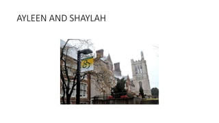 AYLEEN AND SHAYLAH
 