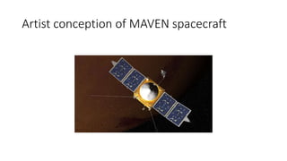 Artist conception of MAVEN spacecraft
 