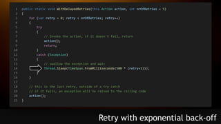 Retry with exponential back-off
 