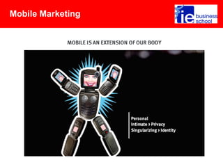 Mobile Marketing
 