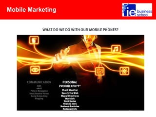 Mobile Marketing
 