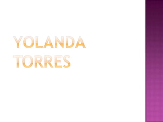 Yolanda Torres 
