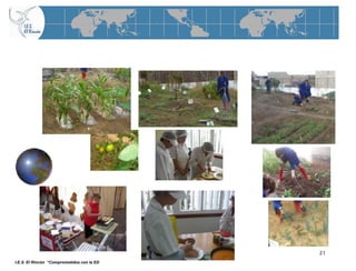 21
I.E.S. El Rincón “Comprometidos con la ED
 