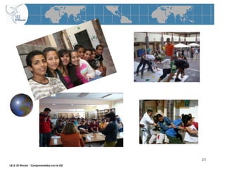 23
I.E.S. El Rincón “Comprometidos con la ED
 