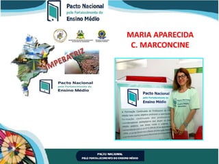 MARIA APARECIDA
C. MARCONCINE
 