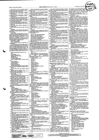Pregoeko

consultadas no snip eletr6nl25
br. 29:
bec. nvw.
EnIal/ iagov.24220099:
s
v
BECISP TODOS Lki acts vencedor : CIRURGICA

poderao

mcemsda

encontra- e de
s

too

set

Sigma BECISP TODOS

Justrfk tva: DocumentaSaO do licitante relatlva a hab limacardo cam as exgencras contidas no edital

cadastrais

nformatce

TODOS Sm. Licitantes, as

do licitante wricedor

lances

a

Etapa

do

Analis

Estadual no 47. 97, de 06 de
2
Dear'"

Propostas

as

sive

faro de Negac atao miciada Nao hawra emps de
wmente uma proposta classificads em cada

Novemhro de

adjudicacao proferida pelts Pregoeira

a

2CC

Paulo, 179 (137)

Sao

Ofieial Poder Executive - Se( o I a

sabado, 25 de julho de 2009

a

Equipe

criteria de menor pre( ,comp segue: item
o
Dexametasona Acea o
0
Metildopa RS 109, 0 a item 002
Casa da Qulmica
Miainizada RS3, 7, A Licitante CAQ
8

pelo

pos ha

0Sigma

ca

03/
200913:
24/ 9:
1
7

2
247/ 009 919: 5 :
2
BECISP TODOS

de

Empa

Sistema

hsbilitaf8e encenada

podeia
publka.2422009

tao

too

TODOS Sessao

Pregceiro

encerrada. 24/2009
7

public.

Data 24/
072009
Encontra- e abene
s

na

a

horario 09: 0 horn; no Site www. ecsp.
0
hr.
g.
v
h
Regional de Sande XIII de Ribeirao Preto, nor

Pmoo Eletronko

Departammto

R
Avenida Independence 4770- ibeirao PrelaISP.
587009
Pregao Eletr6nko n°:

1009
21300501/
Processo n°:
Objet.:
ContralKio de sessoes de
camara

ATENDER

oxigenoterapia

lnidalmente

09050 plublicapublka 0Cndinne

to

Eat, diwlgatxb

recel.idaz

sessao

emem
as

atim
proposmtas

ahriu

no

co

few
das arembrindo fase Ian- dede lam

aa

ea

Rewltad. dal Sessao Publiw: Encerrada

dCONSULTE

EDITAL.

MESES; VIA ORAL
Unidade de Fomecimenm: UNI DADE

Data/ lora
f

Valor

Marta

Nao houve

lustrfkatva
SIMPLES

SOCIEDADE

HOSPITAL

DO RIBEIRAO
294.000TAL
0
298,00023 ESPECI11:42 lassificada
0
Oferiadermd911:Cos
42

PRETO LTDA 2

DIEDE RIB

HOSPITAL ES

empate prevista

Licitanue Valor Datanfora Situatao
HOSPITAL ESPECWLIZADO DE RIBEIRAO PRETO LTDA
07200913d141ddialid. a con8rmado
290,W00 24/

contratatao

Lei

nor

Para

as

123, de

no

conditae
14 de

de

dezem-

SOCIEDADE

HOSPITAL

H
Licitante Data/ Ora

SIMPLES

LTDA
a

de

Interroo

Interpositao

de Rxurso

CNPJ Licitante

FORMA FARMACEUTICA SOLUCAO INJEIDO MG (25MG/
ML);
A
TAVEL; FORMA DE APRESENTACAO FRASCO- MPOLA
4ML. RAZO DE VALIDADE MINIMO 12 MESES; VIA DE ADMIP

Chat

Mensagem

Data/ ow
H

dal

13:049
0
Sigma BECISP TODOS

2
Propmtas analrsallm 207/ 009

16
13: 2:
0

Pregceiro TODOS Iniiio da etape de /mom pare o item 1
31/
200913:
24/ 2:
0
7
Sigma BECISP TODOS Infommflin: Encemada a fase de
02
1
31
1
l 24/
- 0712009 - 13: 7:20712009 13: 8:
lances do man:
Sistema BECISP TODOS Inforrogiw: Encerrada a fame de
02
18:
Waxer pars esta ofer m de Compra. 242200913:
BECISPTODOSInformativo: Iniciadafasedenege-

02
1
ciatso. 2072009 13: 8:
Sigma BECISP TODOS Etapa de negaiatao encerrada a
19
eapa de aceitabilidade iniciada. 2421200913:18:
280, 000
0
V
Pregceiro FORD533 ( ALOR ACEITO- ITEM 1)R$
Justifxativa: Considero o preto acermwl medrante consulta do

18:
3
1200913:
preta referent al 24( 6
Sistema BECISP TODOS Meitabilidade do pr% encenada
o
1
e habilitatao iniciada. 24012009 13:8A2
Sistema BECISP TODOS Empa de negaiatao hem 1:
SERVICO TERCEIRIZADO DE TRATAMENTO AMBULATO-

disponlvel

pare

fornecedor

313. 10,
336. 71. neste alto, repre1
19, 111 Estadual n°.

Andre, Sao Paulo, neste ato, representada pot
Diretor Cowl, FABRICIO AROUCA DE NADAI, e, pot seu
Duet. Cannamial, FERNANDO AROUCA DE NADAI, cam ende
Cwnvida Alimencatao SIA, resolvent,
rata luncional nor side dal
de comum acordo, celebrar o presence Terceira Termo Adicrvo
ao contrato de presaTk de servi5os de nutriSSo a allmmLack.
de 2008, cam inicio em 01 de I—
firmadw em 24 de
I n°.
530, Santo

CHOPIN TAVA-

n°000312009A-(
AB)

janeio

Ordem

Marta

Classificatao

I-

Pregao

Valor

QUIMICOS

E

Data/ ora
H

Situatao

FARMACEUTICOS

S. . 1
A

dkou

ganhador

as

microempresas

o

a

Material de

Anna Lucia Martins Games

REINEDIO

PARA 0

Como
a

ad) u

segue: hens 001

a

Comercio..

POPULAR

CHOPIN TAW

renciat

Habilimoo hrstrfkadva

FARMACEUTICOS SA.
30
2
2410712009 09: 3: Habilhado Documentatao do licitante
relativa a habilitatao encontrase de acordo am as exigencies
E

edital

Intentao de Interpositao de

Liciames

04
945/ 09.
0
0
FOR0794 Outros 33.002-PRODUTOS ROCHE
A
E FARMACEUTICOS S. -

QUIMICOS

S
Sigma BEC/ P TODOS

a

cinquenta) has, cord"

Publica Alberta, 2422009

2
Proposes analisadas. 242/ 009

Aquisitao de
Objet.:

two alterados

sou

inteiro tear,

connato, hem

OOVFIMaDOU.
N
rAt

4AA
440 a/

as

comp

demais causulas

e

dos arrows aditivos,

PRO-ANGUE HEMOCENTRO DE
S

FUNDA4A0
SAO PAULO

DESPACHO DE

ADIUDICA( o
A
HOMOLOGA( O /
A

37812009 CV- EC 18.
B
2
PROC. 308/ 009
HOMOLDGO

nos

000913010904720090COO269 -

termm do

Art. 43 incise VI da Lei

Math is Prima Farmaceutka

(
Vigencta Contratual:180 cenla a oitenta) dias, comado
da Irberatac da Now de Empenho - NE.

a

072009
Dam de Assinama: 17/
PARA 0

REMEDIO POPULAR - CHOPIN TAW

RES DE LIMA FURP
Despacho do Superintendence
Pregao Presencial

Aquisitao

de

International n°.
materia- rima farroaceutica, o
p

atriburt6ed legais,
no Pregao n°
01602009 em
artigo 4°dal Lei Federal n°
do
a incrw VII, do artigo 3°

Superintendente all Furp, no use
homologa todos as atom prackados
Inciso

items 01

a

02 - Casa Pedrosa Material

XXII, do

10. 20, de 17 de lulho de 2002
5

de

HOSPITAL DAS
HOSPITAL DAS

CL(ICAS
N

AIMPRENSA OFICIALW ESTA00 SA

pl

DE SAO PAULO

CUNICAS DA FACULOADE DE MEDICINA

DA USP

DESPACHO DO SENHOR SUPERINTENDENTE

sum

Pregao

27262009

Etetr6nico n°
3682009

Aquisitao de ortudm de toner pare impressaa...
objet.:
HOMOLDGO od items do Pregao Eletronrco n° 3682009,
Processo NC n°
27267009, na wgurnte conformidade:
Infashop Supriarentos Linda
5
pare o item 01 - Preto Unhario RS 639, 5;
Golden Diwlburdora Linda
pare o item 02 - Preto Unitary RS
Para o item 03 - Preto Unitary RS
Para a item 04 - Preto Unimili. RS
Para o item 05 Preto Unimry RS
Para a item 06 - Preto Unitary RS

450, 0;
0
150, 0;
0
122, 0;
0
122, 0:
0

122, 0;
0

E D I T A L
GOVERNO DO ESTADO DE SAO PAULO
HOSPITAL DAS

CLINICAS

DA
P.
U.
F. .
S
M.

IMPRENSA OFFICIAL W ESTAW SP

MAIM

01 de

pelo presence.

am
AeslrMlun= OU=(
W Tip.Al.
I1)Autanmcado par Cennur CaNaredore Dogral.
~.
ICPOUC= O=
BR, Bnil W= 4z8Be,
n4a
a
P
CN=
IMPRENSA OFICIAL W ESTADO SP,E= « Qxn,wnxxakWI can Er
braW-( Manm).
am

1Jr CVIrU11CAGda
a
ki#
A, a.
1tkJAr'
w
e
f4a4t
o'. n.-dr talc r'~.
v

a

HOMOLOGA(AO

Furp n°70986

as

Ratificam- e,em
s

conditues do primitive

Processo:

Popular - Furp

partir

atendimerto

retroagem

TERCEIRA

NE.

Contraacia: Genix Industria Farmacemica Ltda.
011912009
Madalidade: Pregao Presencial Intemacionml n°

016012009

Mensagem DatalHara

teroo aditivo

de 2008.

Dispemeres

RES DE LIMA FURP

Homologatao -

Sigma BECISP TODOS Sessao

cam

ConstruSao Ltda. - EPP

0712009
Data de Assrnatura: 16/
FUNDA(AO PARA O REMEDIO POPULAR - CHOPIN TAVA-

FUNDA( O
A

CNP1 Lrchante

Paulo,

2
CV BEC 18577/ 009 - OC 0913010904720090000272
Proc. 31112009 p/ Impel toalha a p/ sab5la

n°71030

partir da liberatao da Now ee Empenho -

Processo

de Sao

7961
148. 36.18
6
Estadual n°.

liquido - wricedor -

Valor Total: RS 71. 00,
00
3

Recurs.

Decotrido o prazo Para mandestatao de recurw, nao
home inter amitao de recurso.

Empresa

a

conjunto 51, Sao Paul., Estado

parente: Cirurgka

embalagem

Extrato ale Contrato n°070986050200
Contratsnte: Fundatao Para o Remedio

Habilitatao

QUIMICOS

de Material de

Valor Total: RS 32. 90,
00
4
Vigancla Continual: 150 (cemo

PRODUTOS ROCHE QUIMICOS E FARMACEUTICOS SA.
42
2
072009 09: 2:Aceiavel
de propostas 24/
Considem o preto aceravel mediante comulta do preto refe-

LTDA,

0
a art. 90 nciso XVII do Dec. Estadual 46074/ 1 e
AD)DICO: Item 01- AgulW hipaci mukz 3ox7mm: Candid.
U
Cam. de Mat. Hosp. Lida- EPP a mum 02 - Tubo de latex trans
Fernandes Cam. de Mat. Cir. Hosp. Ltda.

Contratante: Fundatao Para o Remed'IO Popular - urp
F
Contratada: Joint Bill Representatiies Comecciars Ltda.
012512009
Modalidade: Pregao Eletrbnico n°.

Flop

itees:

8.
666193

Extrato de Contrato n°
0710300500100

Processo

cor

comerctal da
CONTRATADA, endereto dal sede a sua Inscritao Estaduil,
A
CONTRATADA, CONVIDA ALIMENTA( O
5°.
cam scale na Avenida Ihirspuera W. 2332 - Torre I

cLAUSULA

presence Pregao 010320090
Impacta SA. Industria

wguintes

Para Constar, came

junho

Aquisitao de

a

PRIMEIRA

CLAUSULA SEGUNDA
Os efeims do presence

pars

de

terms aditivo de 24 ale abril de

dausulas

Considerando que pa h lull instrumento de alteratao canforme Am da Assembleia Geral Ordinania de 20 de main de
09206. 00/for alrerada
3,
4
2009, registradw na )UCESP sob n°.

Inscritao

Adjudicatao.

Pregoeira

as

terms aditivo de 30 de

comp

cam

a

CLAUSULA

Andar

CHOPIN TAW

POPULAR

D911010904520090000388.
Oferta de compra n°

885, 100 Analise
9

48
9:6:
1

presenlicitante

RES DE LIMA FURP
a

57
9:5:
0

TODOS O LicRame MEMORIAL HOSPITAL SOCIEo item 1.

DADE SIMPLES LTDA f. habititado Para
i

o

Administratiuo W. 47102009

FUNDA(AO

negaiatao.

Porte

REMEDIO

002 A Ikitante

Aceitabilidade do Preto
Licitante Valor Origem Dandliora Preto Justificativa

Legenda

a

de 2009

a name

Cary 100.

Declarada encerrada a empa de lances. as ofertas foram
classificadas em ordem aescente de valor, comp segue (item,
classificatao, empress a valor unitario):Hem 001, 1°Impacta
S. . lndustrim a Comecio, R$ 50. Item 002, 1°item 001, 1°
A
264,
2
Impacta SA. Industria a Comercio, RS 324, 2

Negaiatao

Licitante DaWHora
PRODUTOS ROCHE

2
m 0165/ 009. Oferta de compra n°.

no 0103/ 009B.
2

Objeto: Aquisitao

de

REMEDIO POPULAR - CHOPIN TAVA-

Objeto: Registro de Pretas
Embalagem- iemagm.
B

Preferencia de contratatao pars
empresms de pequmo pone

Mznifestat5o

to

RES DE LIMA FURP

FARMACEL

hem

rein de

mnf annumde

PARA 0

sandca assim

PRODUTOS ROCHE

no

PARA O

FUNDA( O
A

lustifkativa

comidas

ors-

n.°
70414.

pregao da seguinte maneira: Item 001, a
Perkinelmer do Brasil Ltda. Processo Furp W. 71181.

propostas Classifrcadas: 1
Rmultado do Item: Adjudicado
lustifkativa: MENOR PRE(
O

Nao houve
Analise da

fica

tecnica .

Varian
Pam servito de conserto de espectrwfocbmetr.
0 Pregceiro, Jose Carlos Alves dm Santos, adjudicou

Processo

De Para

19: 2
2417/ 00913:
0
2

if

lado,

sou

REMEDIO POPULAR -

to

Chat

RIAL/ LINICO, OXIGENOTERAPIA EM CAMARA HIPERBARICA
C
Menar Lance: R$
280, 000
0

P

um

828/ 65.
0
9
Mf sob no. 48,001 39 a Inscritao
inscrio CNPJ/
cam
119, sede na Avenida Dom Pedro
119. 26.
1
626.
Esaduat n°.

seguinte

Brasil Ltda. Processo

0911010904520090000442 - Objeto: Cantmtatao de empress

bar de 2006.

Sigma BECISP TODOS Segall, Publka Alberta. 2422009

Negociatao

Biologia Molecular

Adludkatao
Pregao Eletrbnica

nirasse nor conditao de
flaw houve licitante que se ea.
de 14 de dezemempate prevism nor Lei Complementar n°123,

PRETO LTDA

Furp

FUNDA(AO

Nara houve lances.

TAIL SOCIEDADE SIMPLES LTDA
916/ 53.
0
0
FOR0697 Outros 06.001 96 HOSPITAL ESPECIA-

RIBEIRAO

aditivo, de

senada pot seu Superintendente, RICARDO OLIVA, cam endeRemedial Popular
rata tuncional nor side all Fundataw Para o
A
preen
Furp e, de antra lads,lade, a empress CONVIDA ALIMENTA(AO 5/ ,

RES DE LIMA FURP

072009 1627 Ctassifkada
9
Roche / Amain 885, 100 23/
Lances Oferadas

FOR0533 Outros 03.001- MEMORIAL HOSPI
61
404/ 68.
0
9

Pregceiro

habilitatao.

Licitante

Lichmms

Sistema

Processo

Propostas

Empress

Marcus FernandoFernando

de filabilometro
n°.
0003/ 009A (
1
Comunkamos que o
Para revisao na
penso ' sine

Propostas Entregues:
Desisancra de Propostas: 0
Propostas Renames: l

Hahilitatao lustifkativa

Decortido o prazo Para manifestatao de recurso, nao
de
home nterpaiii;& recurso.
Porte

servito

CONTRATANTE a FUNDA( O PARA 0 REMEDIO POPUA
35, Itapegica
N
FURP, tom side a Rua Endres, n°.
75410001
43. 40.
6
Guamlhos - SP, imcrita no CNPIIMF nab n°.

RES DE LIMA FURP

1

HOSPITAL

de

de

Objet.: Aquisitao

pregoe Mar

PARA 0

FUNDA( o
A

COS SA.

edital

Manifesmtao

de

66707
n°:

presents

POPULAR - CHOPIN TAVA-

papal filtro. 0 Pregceiro,
pr
adjudimu o

Pregaa Eletr6nko
Ohjeto: AquisiSao

Preto

CNPJ Veaedor 33009945000204
Vencedor: PRODUTOS ROCHE QUIMICOS E

SOCIEDADE SIMPLES LTDA
03
1
2410712009 13: 9: Habllimdo Doamentatao do licitante
s
telanva a habilitatao encontra- e de acordo corn as exigeaias
MEMORIAL

Furp

2009
0
Dam de Assinatun: 24/ 7/
Peto
instromerm de terms

Comunkado
do
o

Quantidade: 144
Mena Valor: 885, 100
9

Habilitatao

De Para

de

Descriori: BEVACIZUMABE; CONCENTRACAO/DOSAGEM

acelmwl mediame consults do preta referential

IIZADO DE

conditao

123, de 14 de dezem-

Miller do Item: 2

36
1
072009 13: 8: Aceftbvel Consider,
280, 000 Lances 24/
0

Legenda

no

V
NISTRACAO INTRA- ENOSA
Umdade de Fomecimento: UNIDADE

MEMORIAL

Processo

001, 002, 003 a Ikhane Come vial Gtaumb Linda.

Item 004 A licitante
016512009.
Furp n°

ITEM 2

a

houve negaiataa.

no

se encontrasse na

Complementar

maneira: Item

a

2006

Naa houve

Analise da Aceitabitidade do Preto
H
Licitanm Valor Drigem Data/ ow Preto )usdificadva

comidas

microempresas

Habildatao

LTDA

micrcempresm

se eaantrasme nor

Conplemenar

LTDA

Negociatao

preto

as

a

Pereira,

Prmm
Para

e ave

bra de 2006.
go

Cromatoplaw

Molise dal

Popular - Furp

AB)
primeiro
Pregao
2008,
Aacemceimbbiliddalaced Prdade.
ade
2009,
janei-especificatao
die', PRETO
segundo

empress de PeWene pone
Nao houve licitante que

empate prevista

de

CHOPIN TAVA-

prestatao

de empress Para

Objets: Contratatao
almuct
too

POPULAR

n° 01852009. Oferta de compra W.

Pregao Elev6mco

crxrmwwtao

Lei

REMWDIO
REWIND

PARA 0

Adpudkatao

Nao ryunve negocia(ao.

LTDA

SOCIEDADE SIMPLES
0
072009 13:607 V41ido a confirmado
287, 000 24/
0
DE RIBEIRAO
NOSPITAL ESPECIALIZA
k,
9
49 V61ide a mnlirmado
07120091396:
284, 000 24/
0
SIMPLES
MEMORIAL HOSPITAL SOCIEDADE
4
0712009 1397: 0 Valid.a confirmade
280, 000 24/
0
PrefererNia de

him

na

a

0 911 01 09045 2009 0000 449

emprmas de pequeno pone
Nat, houve licitante que

os

HOSPITAL

de

POPULAR

Modalidade. Pregao no 013412007

RES DE LIMA FURP

dm

0fer

n. r
b

a

NE.

coma

propostas.

NPreapfectocia

vinte) dias, contado

Empenho -

REMEDIO

PARA 0

FUNDA( O
A

snips

nos

PARA 0

FUNDA(AO

houve
Nes James.

1

LTDA

11: 8
1

Nota de

Dam de Assinatura: 1710712009

hnp://-..
e
fazendwnw. ec. br
f
b i gov.

disponiveis

FUNDA( O
A

Prapmtas

Situatao

a

Vigencia

RES DE LIMA FURP
T
pro do Medicamento' aiceva',pars atencla mandados JudiTerceira Termo Adhivo
X
ciais, impetmdos par pacientes residences na regSo do DRS. V.
Contramnte: Fundata. Para o Remedio
Eletrbnico no PE- 48/
XV,
2009- RS.
D
0
A sesmao pOblica do Pregao
A
Contranda: Convida Alimentatao 5/ .
das 09: 0 horas, in Sala de
0
sera no dia 0610812009, a

lustifkativa: DESERTO

Ropages

MEMORIAL

Valor Total: R$
00
650. 80,
8
Contratual: 120 (canto

negocimpublicos.co

Propostas Classificadas: 0
Resuttado do Item: Proposm de rmogataa

SESS6ES DE

Fort, n°71246

partir da libetatao da

002664/ 009,
2
0
PrKo, referme ao Precesw n°001. 215.Oferta
de Compra n°
0901270000120090000208, wbjetivando a com-

Propostas Restantes: 0

A(
6E5lUDICIAlS.

0%
IGENOTE IIAPrA EM CUMPRIMEN TO DE

Lances

Processo

no

Desimumcm de Propostas:
0

2

NA)

partir

Propostas Entregues: 0

de Material Prima Farmaceutica (DIPIRO-

Ohjetc: Aquisitao

Vencedor:

s:0

no 71190.

CHOPIN TAVA-

071246050100
de Contrato n°
Contratante: Fundatao Para o Remedial Popular Furp
ContraWda: M. Cassab Comercio a IndusMa Linda.
Modalidade: Pregao Presencial n°01752009

Men. Valor:

s: 2

REMEDIO POPULAR -

PARA 0

Extrato

TRATAR,

NADA MAIS HAVENDO A

ENCERRAMENTO DA SESSAO, AGRADECENDO

CNP)eaedor:
V

hem: Adjudicado
Result
ewlmde dode he : Adj
lustifkativa:ADJUDICO A CONTRATA (AO DE

MEMORIAL

FUNDA(AO

RES DE LIMA FURP

erio, n°
Pregom dal Side do DRS.XV, seta a Rua General Gli<
S
3. - Centro Sao lose do Rio Pmlo/ P. As infomlat6es esta
330

Quantidade: 120

started: 2Z
tes:
es

Ordem

MINIMO DE VALIDA

DE DE 12

Priopagm ReClassificadapo
Licitante

dimensaes

0
papelao - embarque, R$1230, 0. Processo Furp

de

Encomiase aberto no Departmental Regional de Sande de
XV,
D
Sao Jose do Rio Preto- RS. a Licita5ao nor modalidade de
04812009 DRS. V, do tip. Mena
X
Pregao Eletr6nim n° PE-

APRESENTACAO

COMPRIMIDOtCAPSULAJDRAGEAPRAZO

LTDA
P
Pro

de menor preto, coma segue: a licitante Coraggio Comercio de
de
Embalagem a Materials Para Ecrit6ri,,item 002 Cann pape0
328 X 172 X98mm, RS 820, 0 a item 003 caixa
Lao

DA

10090
Edital de Abertura do Pregao Eletrdnico n° PE- 48/

fase

mein recurso

DE

FORMA

GEA:

190

Ecle

a

Descritao: FLUNARIZINA; CONCENTRACAO/DOSAGEM 10
DRAMG; FORMA FARMACEUTICA COMPRIMIDOICAPSUtA/

ManorManor Val or. 280, 000
or
0

encr a

abrindo

cacao proferida Pete Pregceka

DRS. V
X

Resultado da Somali Publica: Encerrada

CNPI Veaedcr: 03968404000161
Vencedoc MEMORIAL HOSPITAL SOCIEDADE SIMPLES

Propomtas

a

Numero do Item: 1

Unrdedclede Faneciments: PESSOA

Quaimill a

propostas recebidas

as

ITEM 1

do Item: 1

Descri

edhal, divugando

de 06 de Navembm de 2002 a ao incise VII do artigo 13°da
a
Rewlutao CC- 17, de 25 de main de 2006, inclusive adjudia Equipe de Apollo pelo cdteriw

A EMPRESA PARTICIPANTE.
072009
Data 24/

de lances.

sent recurso

ITEM 1
Numero

DETERMINO

Pregao

a

no

pratica-

de Who de
da
5
XXII, do Indigo 4° Lei Federal n°10. 20, de 17
2
dal Decreto Estadual no 47. 97,
2002 a inciso VII, do artga 3°

Encertamenta

ConsideraSoes finals
O

atom

as

no

encerrada. 2422009

publica

todos

atrihuitoes legais, hornologa

suas

Pregao Eletr6nko no 017012009 em atendrmentw m
Inciso
Decreto Estadual 49. 22, de 24 de junho de 2005, ao
7

Informativo: Atos decis6rios

ELABORA(AO

de

dos

9:
3015

Inicialmmte o Pregceiro
pro OC: 0901270000120090000198.
lion.a sessaa publka em atendimento as dispmit6es contidas

OC:

com p rat -

Pregceiro

o

BECISP TODOS

02
2
ATA 24212009 9:9:
Pregceiro TODOS Sesao

6rg5o/ ntidade CEZAR ACCUSED LORENZI a
e
da
membo(s) equipe de apoio: HEILAND RICAR-

desire

DO DA SILVA, IOAQUIM SILVERIO DE AZEVEDO a MAURA FAIL
LORDS ARNALDO SILVA, pare realizar as procedimentos relatiEletr6nko em epigrafe, relative A oferta de camvas taw

a

r, 4 charm de
latrw

sew

recurso,

Sistema

04
2
242/ 009 9:8:
2
Sigma BECISP TODOS Informativo:

DE MEDICAMENTOS DIVERSOS PARA

Pregceiro
respectivo(
s)

49
0
As 13: 0:horas do dia 24 de lulh0 de 2009, reuniram-se

afe,

tao

X
n°:
PE04512009 DRS. V

A( IUDICIAIS
6ES

o

Pregoeiro dente 6rgWein idade SILVIA HELENA PADOVAN
da
membro(
respectivo(
s) s) equipe de apoio: CRISTINA MARQUES SILVA, pmts malizx a procedimentos relatives ao Pregao
em

PREGAO ELETR6NICO

s
ulho de 2009, rwniram- e
As 09: 5:hops do chat 24 de )
57
0

em

a

DO

0017072009
001. 215.
0
Process. n°:

A
Objeto :AQUISI( O

hiperhimca.

Eletr6nim

REALIZA( O
A

ATA DE

(

ee compra n°.

0911010904520090000433. 0 Supecimendente dal Furp,

55
2
publka. 24772009 9:3:
Pregceiro TODOS A partir deste horario fica aberto o prazo
de 3 minutos pare a manifestatao da umntao de interpor
5
mcurso, 24172009 914: 9
Sigma BECISP TODOS Decoundo a praw pare manifests04
two houve ioteryosiSao.
de
72009 9:8:
14/ 2

GOVERNO DO ESTADO DE SAO PAULO
RPRETO
X
DEPTOAEG. AUDE - DRS- V S)
S

01702009 -

n°

embalagem. Oferta

de material de

Aquisitao

nesta mrSo

SAo JOSE DO RIO PRETO

DRS XV -

Contratatao de sessoes de Oxigenotempia em Camara
m
Hiperobvica em cumptimento de Ki$ judiaais , do tipo
MENDER PRE(
O A realizatao da sessao sera na data
a

0610812 0 0 9

RES DE LIMA FURP
Despacho do SuperintelMente
Homologatao - Pregao Eletrdnico

2 Valor

S. . Item :
A

e

70339.
Comercio Linda. Processo Furp n°
FUNDA(AO PARA 0 REMEDIO POPULAR - CHOPIN TAVA

Sigma

Data 241072009

P
DE.
DEP.
R SAODE DE R. . DRS XIII
numero 662009, des-

FARMACEUTICOS

E

Dominica Industrial

Can da

RS 46Q00 a Licitante CAD
PRODUTOS

encenada a
a,
BECISP TODOS Etapa de habdim;
5
Ease de manifestatao de recurso iniciada. 241712O09 913: 5
Sigma BECISP TODOS A partir dente horario, qualquer
Ikitante pedeaa inerpor recurso, imedista a motivadamente,

finals DRS XIII RIBEIRAO PRETO ADIUDICO

A CONTRATA(AO DE SES56ES DE OXIGENOTERAPIA EM CUM
PRWENTO DE A( )UDICIAIS.
6ES

RIBEIRAO PRETO, PREGAO ELETR6NICO
tinacla

de Apoio
a adjudkatae proferida peal Pregceiro a Equipe
pelo criteda de menor preto, mmo segue: item 001 AZatioprina

sive

sits eletrdni

55
2
242/ 009 9:3:
2

Consrdecatoes

AQUISI(AO
A( IUDICIAIS.
6E5

no

9
Negociado :885, 100

Enceiramente

finals DRS X111 RIBEIRAO PRETO ADIUDICO
DE CADEIRA DE RODAS EM CUMPRIMENTO DE

Considera,;
6es

QUIMICOS

ROCHE

2002, rnclu-

47297, de 06 de Novembar de
Decreto Estadual n°
cadastrais

mforma; m
6

55
2
241712009 9:3:
Sigma BECISP TODOS Licitante vencedor :

2012009

publka encerrada.

TODOS Sanwa

Fury
REMEDIO POPULAR - CHOPIN TAVA-

Despacho do Superintendent. °
n
Homologataw, - Pregae Presencial International
Aquisitao de maoina prima Farmaceu0ca, o
Superintendents da Furp, no use de suas atribuitoem legais,
homol. a Was as atos pratrcados no Pregao m° 03482008D
g
4°da Lei Federal n°
em atendimenm ao Inciso XXII, do artigo
3°do
10. 20, de 17 de )ulho de 2002 a rnciw VII, do artigo
5

br.
sp. m.
httpJh- ec.
g
b

DA

PARA 0

03482008D -

edrml

no

Camellia Utda. Processo

a

FUNDA(AO

habilim-

a

cops

poder5o set consultadas

do Licitante wncedar

1335: 2
2

Encerramento

exigencies

30
2009/ 23:
24/
7 9:
Pregoeim TODOS Sm. Licitantes, as

02
242200913:
21:

Pregceiro

43
9:2:
3

A

Justificativa: Daumentatao do licitante relaters
encontra- e de acc rdo cam as
s

Sao

n°.
71163.

RES DE LIMA FURP

47
22:
habilitatao iniciada. 24220099:
Pregceiro TODOS 0 Licitante PRODUTOS ROCHE
QUIMICOS E FARMACEUTICOS SA.for habiloado Para o item 2.

co

ELABORA( O
A

Sistema BECISP TODOS Informativo:
ATA

Industrial

e

242/
2009131912

DA

a

42
2009/ 22:
7 9:
preto referential 24/
Sigma BECISP TODOS Aceitabilidade do preto encenada

19:
2
71200913:
de recurso, nao houve interpositao. 24/ 2
S
Sistema BEC/ P TODOS Informativo: Atoms decis6rios

ATA 2422009 9:
3292

Empa de negocimtao encerrada

13
2
2422009 9:2:
empa de aceitabilidade niciada.
9
V
Pregoekw FOR0794 ( ALOR ACEITO - ITEM 2)RS 885, 100
lustifkativa: Considero o prefo mevOwl arediame consulta do

07
13: 9:
1

Irchante pedem interpor recurso, imedlam a mothadamente,
07
19:
nests smsao publka. 242200913:
Sigma BECISP TODOS Demrtido a prazo pars manifests-

30: 6
242/ 0099:
4
2

ELABOli

sitb eletr6ni-

19: 7
242/00913:
0
2

9:
2925

Informativo:

no

Sigma BECISP TODOS Etapa de habilitatao encenada e
07
1
7
Ease de mmifesmtao de recurso 11124/ 12009 13: 9:
Sigma BECISP TODOS A partir caste horario, qualquer

Sigma 8ECtSP TODOS Demnido 0 prazo Para manifesta46
3
de recurs o, nao houve interpositao. 2422009 9:0:
Sistema BECISP TODOS Informative: Alas decrs6riws
Sigma BECISP TODOS

consultadas

280, 000
0

a

2
fame de manifesta( o de recurso niciada. 2422009 919: 5
a
Sigma BECISP TODOS A partir deste horazio, qualquer
Iicname,
interpw recurso, median a motivadamene,
nests sessao

set

Sigma BECISP TODOS Licitante vencedor : MEMORIAL
HOSPITAL SOCIEDADE SIMPLES LTDA hem : 1 Valor Negociado

vencedor : CIRURGICA
0
Negociado : 625, 000

Sigma BECISP TOWS Licitante

MARTOMED LTDA- PP Item :2 Valor
E

podeno

gm.
hec. p.
htlpJ/ wsv.241712009
b
s r.
w

co

2
242/ 009 949: 5
2

inforoatoes cadastrais

TODOS Sm. Licitantes, as

Pregoeiro

do Ircrente vencedor

0000
300,
Negociado : 1.

E
MARTOMED LTDA- PP Item : 1 Valor

1648
item. 2422009 9:
Sigma BECISP TODOS

4amnNeaubntlcdada peMa dculnlanto 9uaMO
axn.
vnex.ganaawMel.
M
M

WruaMedp

dkeremenbmpaMl

 