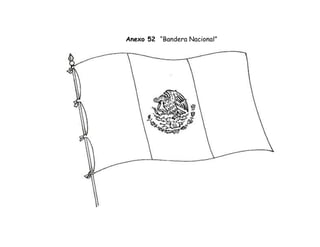 Anexo 52 “Bandera Nacional”
 