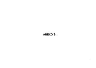 1
ANEXO B
 
