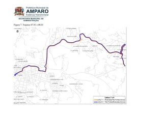 Figura 7. Trajetos 07.01 e 08.01  