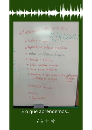 E o que aprendemos...
 