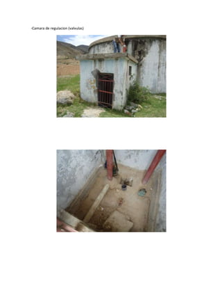 -Camara de regulacion (valvulas)
 