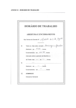 ANEXO 12 – HORÁRIO DE TRABALHO
 