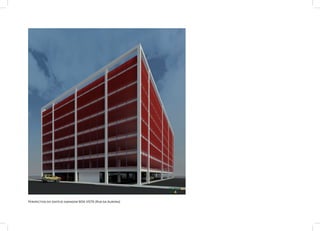 Perspectiva do edifício garagem BOA VISTA (Rua da Aurora)
 