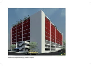 Perspectiva do edifício garagem CASA AMARELA (Mercado)
 