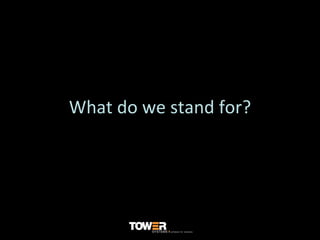 What do we stand for? 