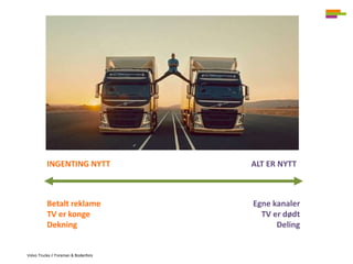 BALANSEKUNST
Volvo Trucks // Forsman & Bodenfors
 
