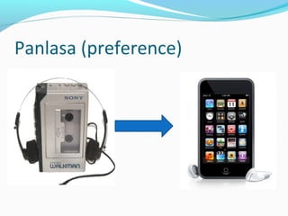Panlasa (preference)
 