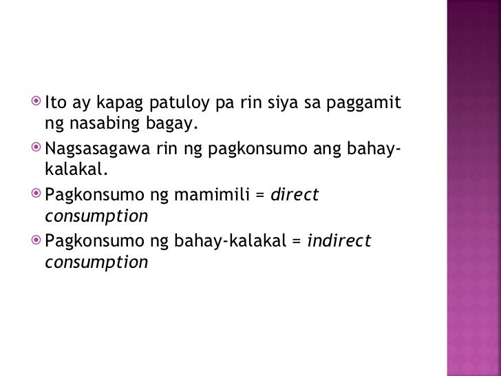 Ang Pagkonsumo At Ang Mamimili