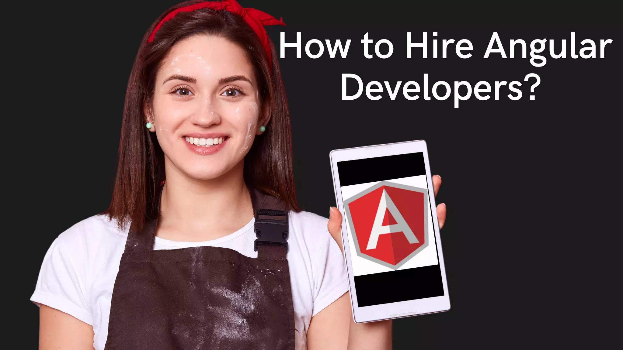 How to Hire Angular Developers? 