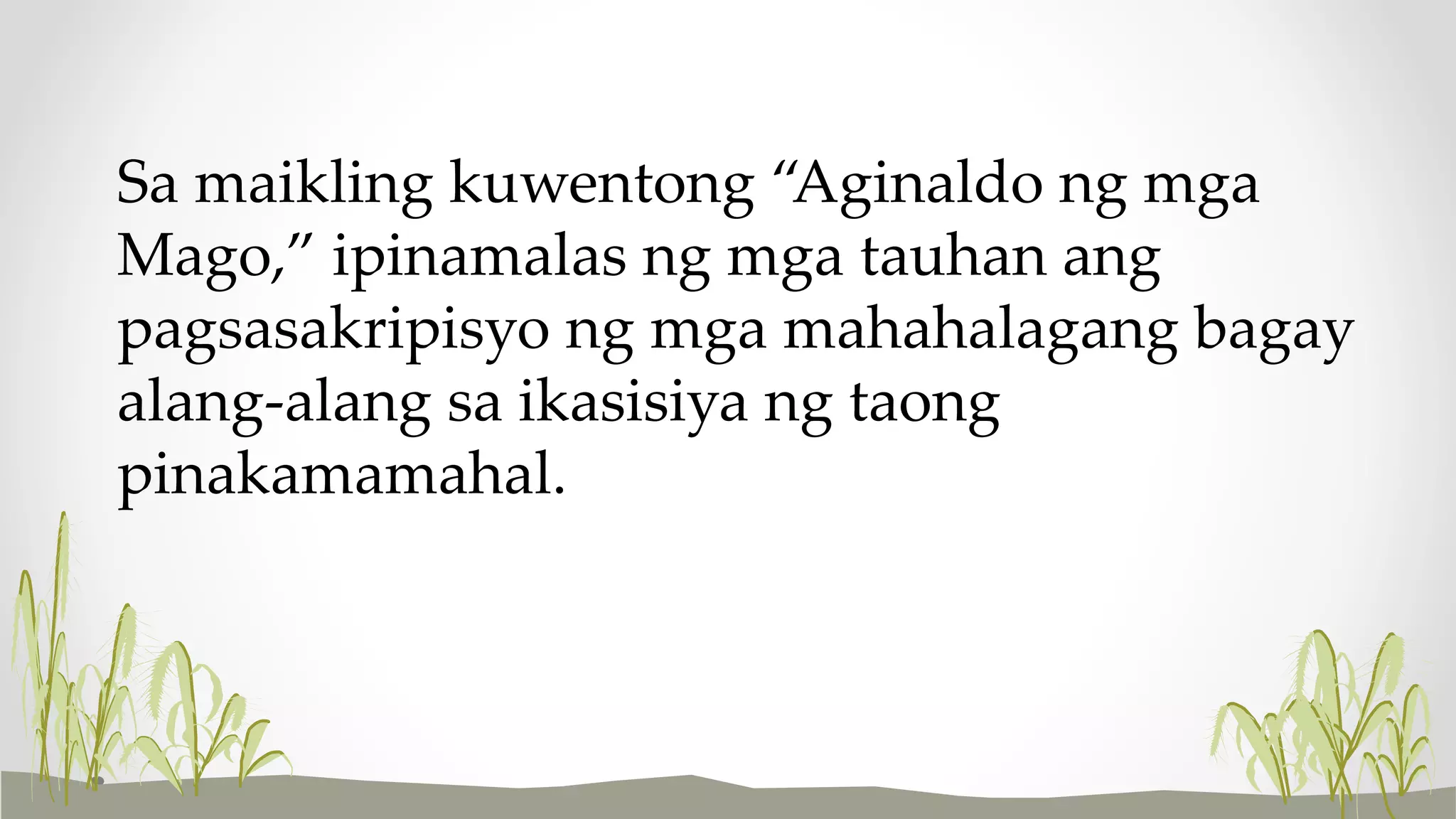 ANG aginaldo ng mga Mago.pptx