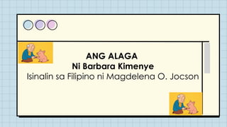 Ang Alaga ni Barbara Kimenye Grade 10.pptx
