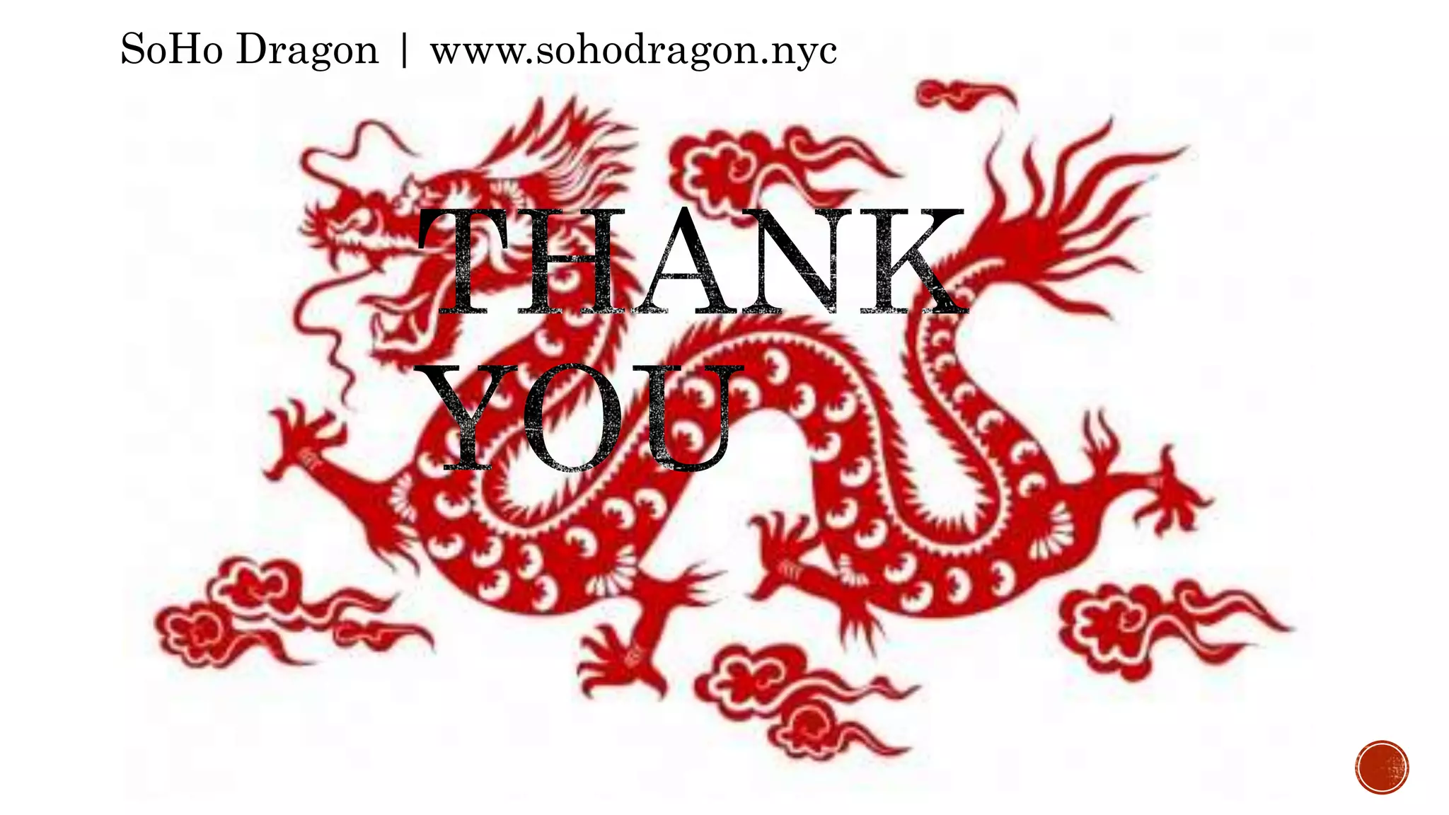 SoHo Dragon | www.sohodragon.nyc 