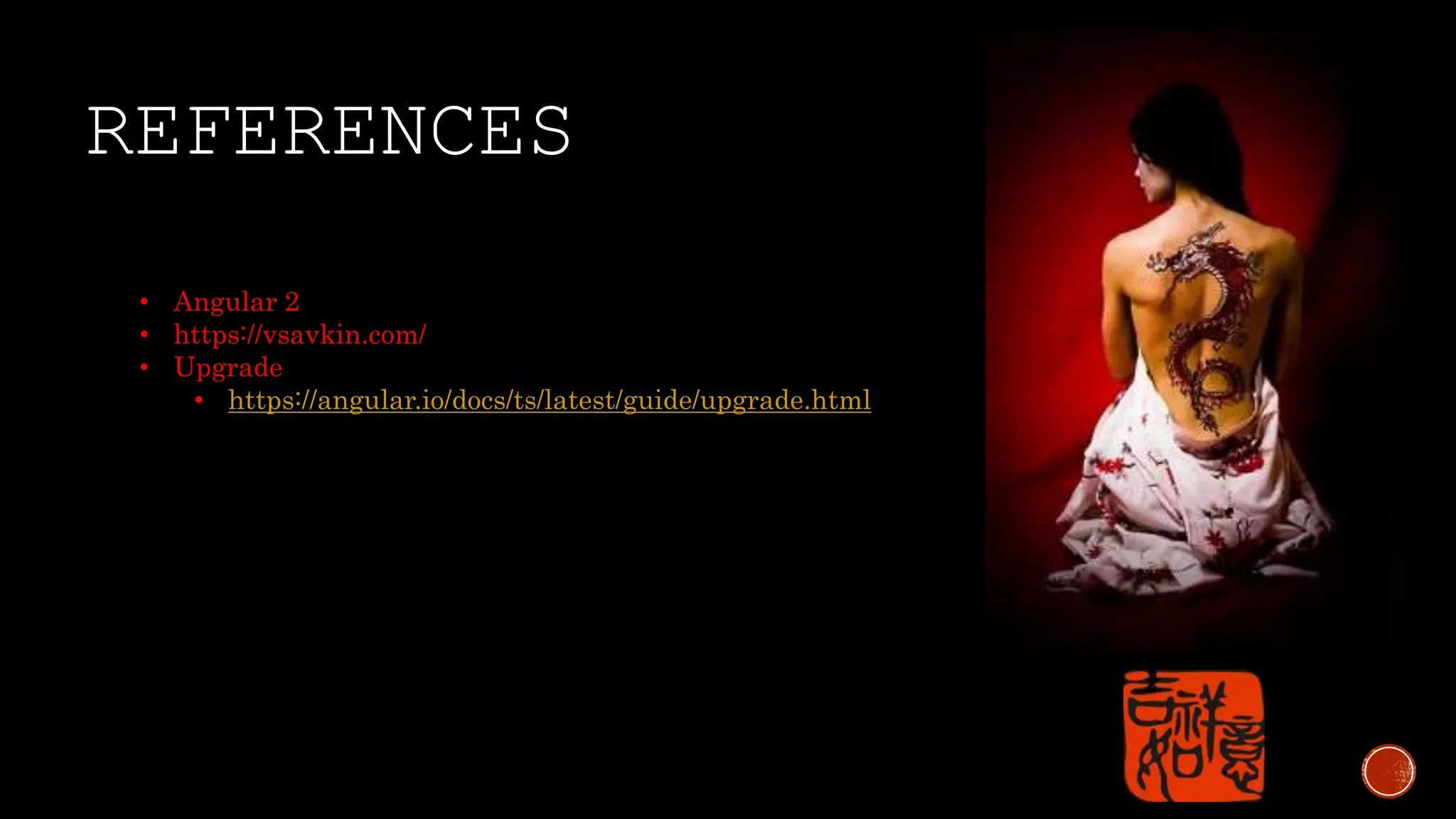 REFERENCES • Angular 2 • https://vsavkin.com/ • Upgrade • https://angular.io/docs/ts/latest/guide/upgrade.html 