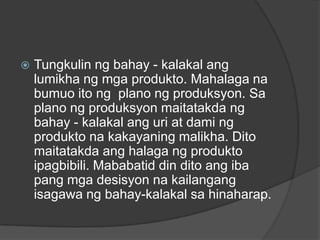 Bakit Mahalaga Ang Bahay Kalakal