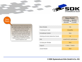 © SDK Systemdruck Köln GmbH & Co. KG
 