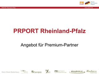 PRPORT Rheinland-Pfalz Angebot für Premium-Partner 