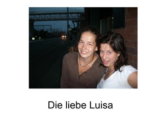 Die liebe Luisa 