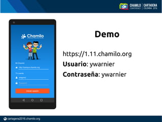 Demo
https://1.11.chamilo.org
Usuario: ywarnier
Contraseña: ywarnier
 