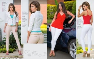 Ref. 12047
Chaqueta en lino
Color. Blanco
Tallas. S, M, L
$ 65.999
Ref. C254
Collar y aretes
en dorado
Color. Colores
$ 24.999

Ref. 12048
Blusa en viscosa
Color. Rojo
Tallas. S, M, L
$ 44.999
Ref. 12007
Blusa en polylicra
Color. Rosado, Marfil,
Blanco, Azul, Negro,
Verde, Rojo
Tallas. S, M, L
$ 12.999
Ref. 52006
Pantalón en stretch
Color. Palo de rosa
Tallas. 8 al 14
$ 74.999
Ref. C3201
Correa en sintético
Color. Dorado
$ 14.999

50

Ref. 52009
Pantalón Stretch
Color. Blanco
Tallas. 8 al 14
$ 54.999

Ref. 12007
Blusa en polylicra
Color. Rosado, Marfil,
Blanco, Azul, Negro,
Verde, Rojo
Tallas. S, M, L
$ 12.999
Ref. C3201
Correa en sintético
Color. Dorado
$ 14.999

51

 
