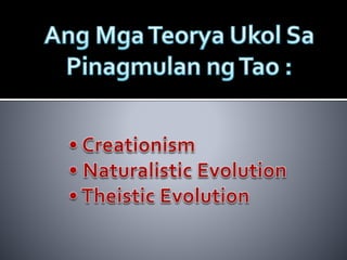 NATURALISTIC EVOLUTION
♥ Para sa mga siyentistang
nag-aaral sa daigdig at
biyolohiya, sila ay naniniwala
na ang mga nilala...