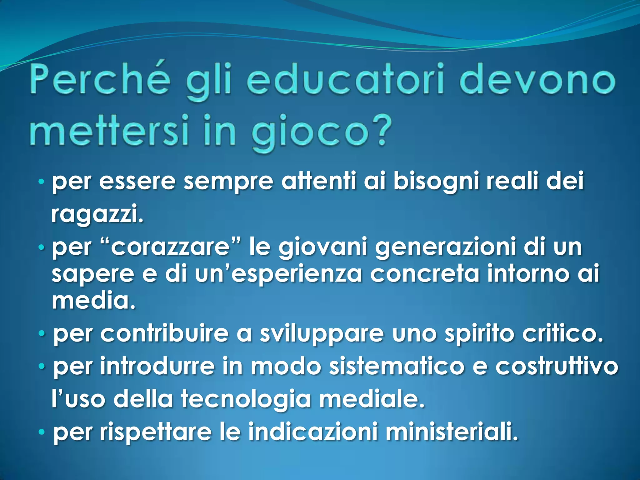 Come inserire la Media Education nel curriculum scolastico | PPT