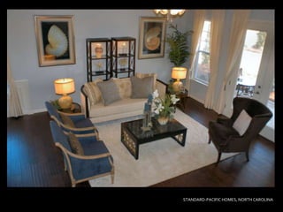 STANDARD-PACIFIC HOMES, NORTH CAROLINA
 