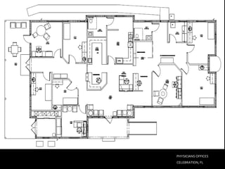 PHYSICIANS OFFICES
CELEBRATION, FL
 