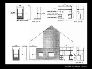 PROPOSED CLUBHOUSE, ORLANDO
 
