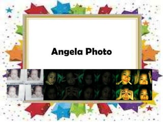 Angela Photo
 